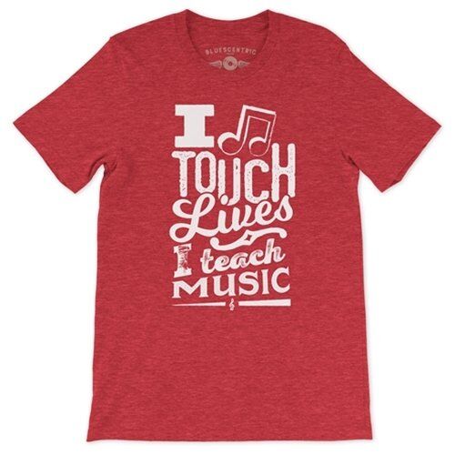 I Touch Lives, I Teach Music T-Shirt - Lightweight Vintage Style