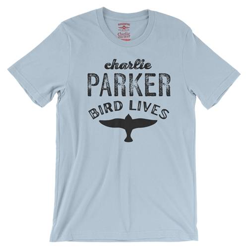 Charlie Parker Bird Lives T-Shirt - Lightweight Vintage Style