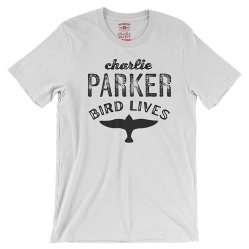 Charlie Parker Bird Lives T-Shirt - Lightweight Vintage Style