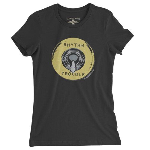 Rhythm & Trouble Ladies T Shirt