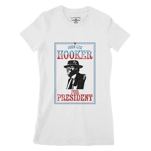 Official John Lee Hooker for President Ladies T Shirt - Relaxed Fit