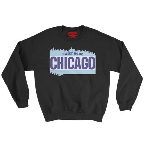 Sweet Home Chicago Crewneck Sweatshirt