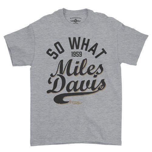 Miles Davis So What 1959 T-Shirt - Classic Heavy Cotton