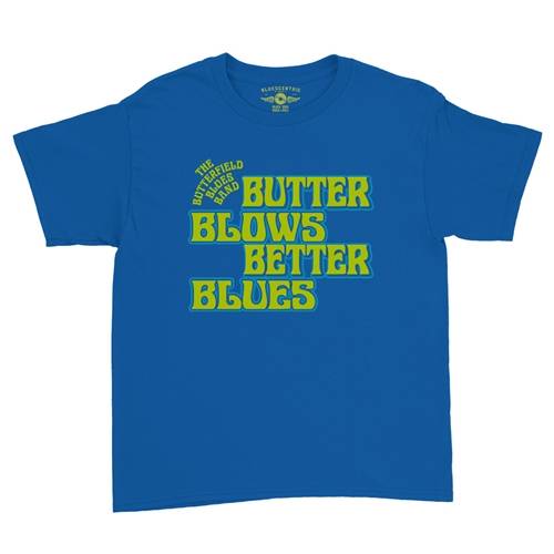 Butter Blows Blues Better Butterfield Band Youth T-Shirt - Lightweight Vintage Children