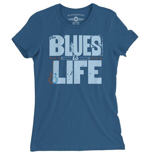 The Blues Is Life Ladies T Shirt - Relaxed Fit