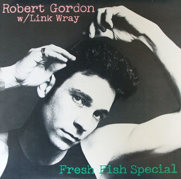 Robert Gordon (2) W/ Link Wray-0