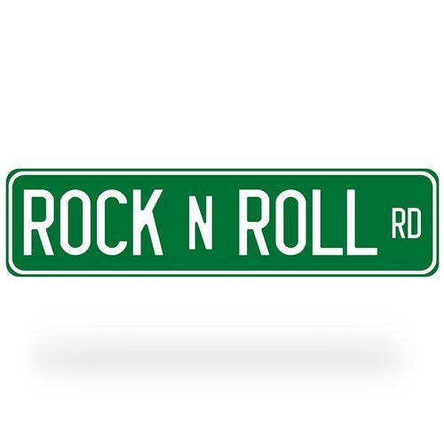 Rock n Roll Road Street Sign