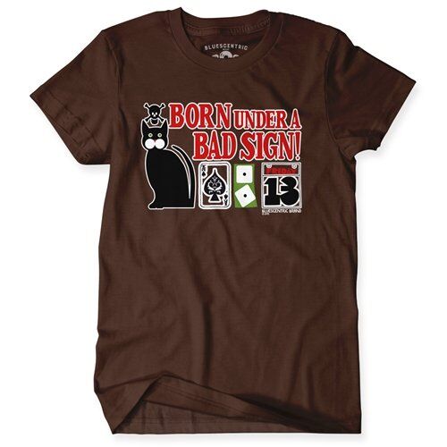 Born Under a Bad Sign T-Shirt - Classic Heavy Cotton