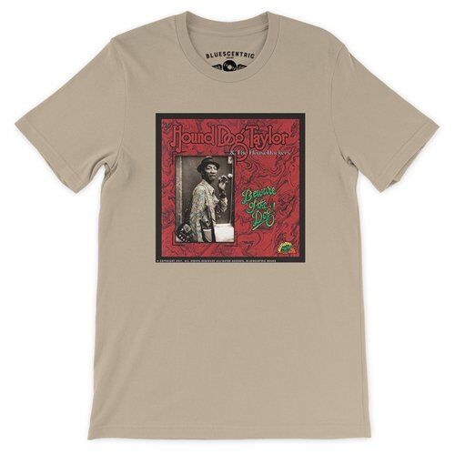 Hound Dog Taylor Beware of the Dog T-Shirt - Lightweight Vintage Style