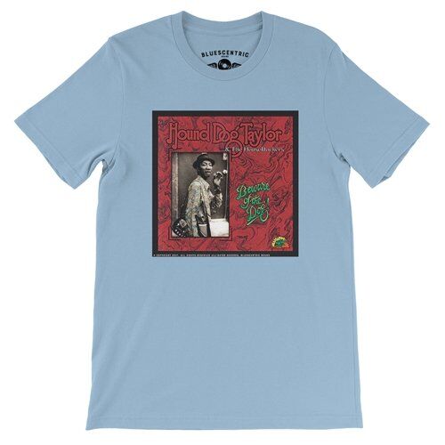 Hound Dog Taylor Beware of the Dog T-Shirt - Lightweight Vintage Style